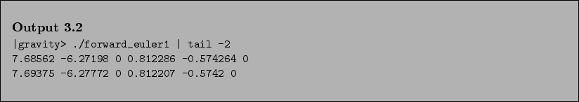 \begin{Output}
\small\verbatiminput{chap3/forward2.output} \end{Output}