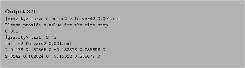 \begin{Output}
\small\verbatiminput{chap3/forward2c.output} \end{Output}