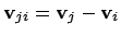 ${\bf v}_{ji} = {\bf v}_j - {\bf v}_i$