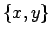 $\{x,y\}$