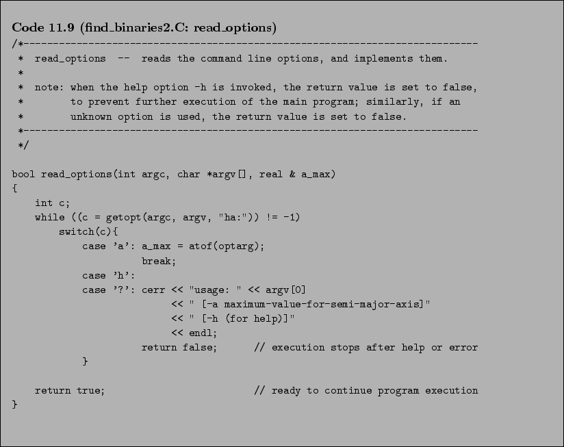 \begin{Code}[find\_binaries2.C: read\_options]
\small\verbatiminput{chap11/find_binaries2.C.read_options} \end{Code}